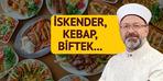 Lüks aracın ardından “özel yemek” listesi de gündem oldu! Diyanet beyanı