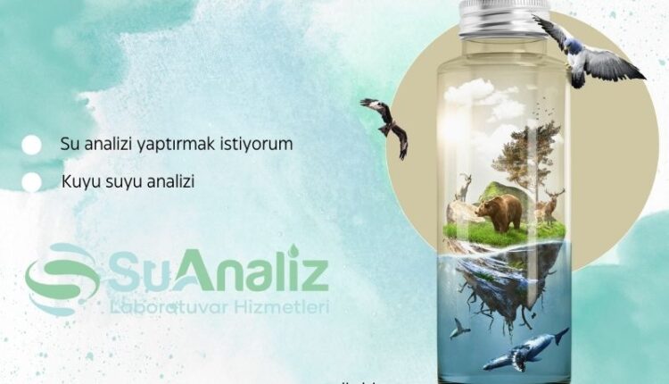 Su analizi yaptırmak istiyorum, Kuyu suyu analizi